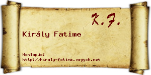 Király Fatime névjegykártya